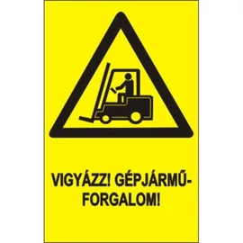 Vigyázat!Gépjárműforgalom!