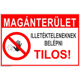 1-400250 Magánterület! Illetékteleneknek belépni tilos!