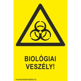 Biológiai veszély!