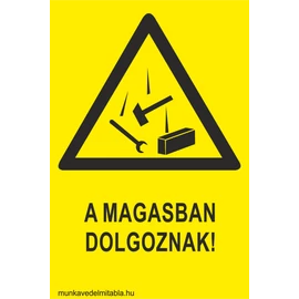 A magasban dolgoznak