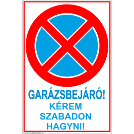 product/uzletitabla/garazsbejarokeremszabadonhagyni.png