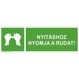 Nyitáshoz nyomja a rudat
