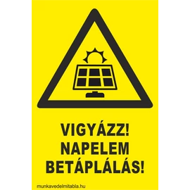 Vigyázz! Napelemes betáplálás!
