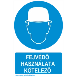 Fejvédő használata kötelező