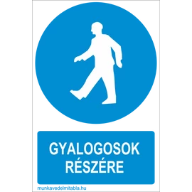 Gyalogosok részére