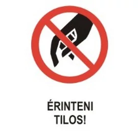 Érinteni tilos!