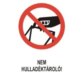 Nem hulladéktároló!