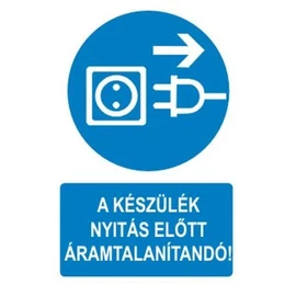 A készülék nyitás előtt áramtalanítandó!