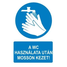 A wc használata után mosson kezet!