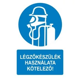 Légzőkészülék használata kötelező!