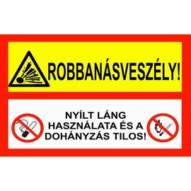 Robbanásveszély!