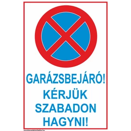product/uzletitabla/garazsbejarokeremszabadonhagyni.png