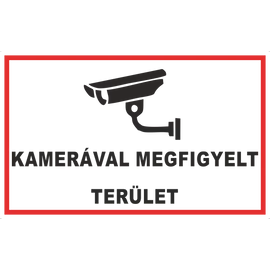 Ez egy kamerával megfigyelt terület tábla vagy matrica