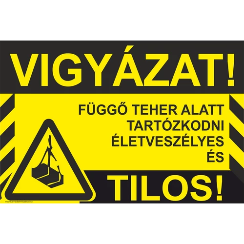 Függő teher alatt tartózkodni tilos