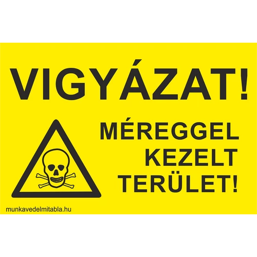 Vigyázat!Méreggel kezelt terület!