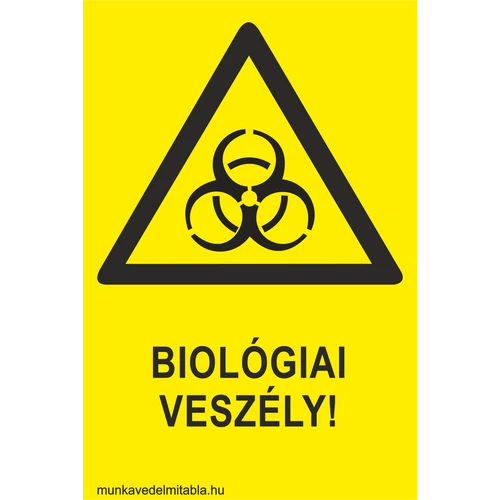 Biológiai veszély!