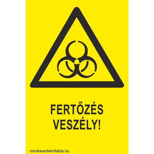 Fertőzés veszély!
