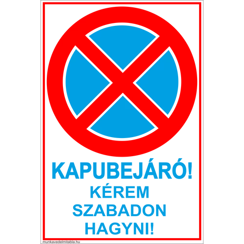 Kapubejáró! Kérem szabadon hagyni!
