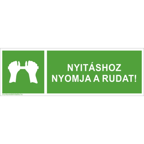 Nyitáshoz nyomja a rudat