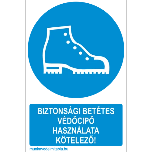 Biztonsági betétes védőcipő használata kötelező!