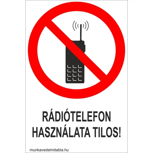 Rádiótelefon használata tilos!
