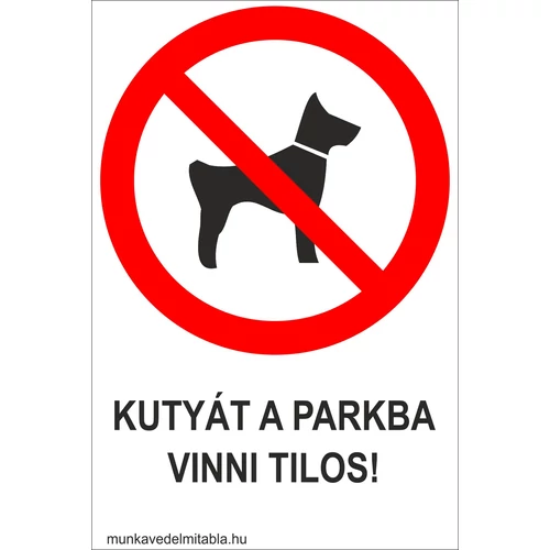 Kutyát a parkba vinni tilos!