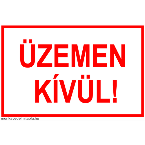 Üzemen kívül!