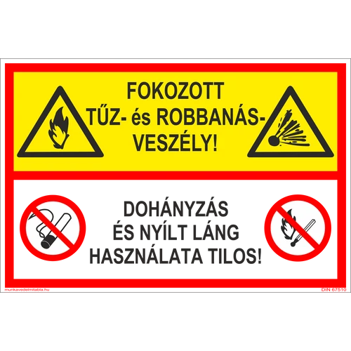 Fokozott tűz és robbanásveszély