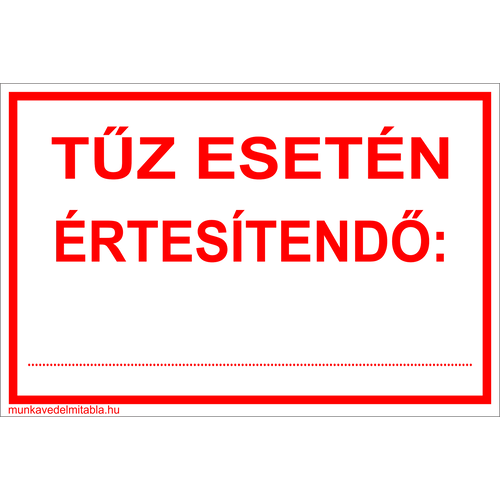 Tűz esetén értesítendő