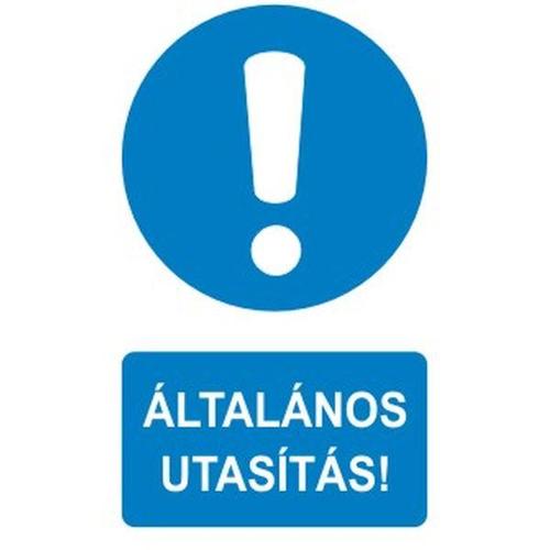 Általános utasítás!