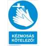 Kép 1/4 - Kézmosás kötelező!