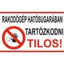Kép 2/2 - Rakodógép hatósugarában tartózkodni tilos!