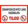 Kép 1/6 - Dohányzás és nyílt láng használata tilos