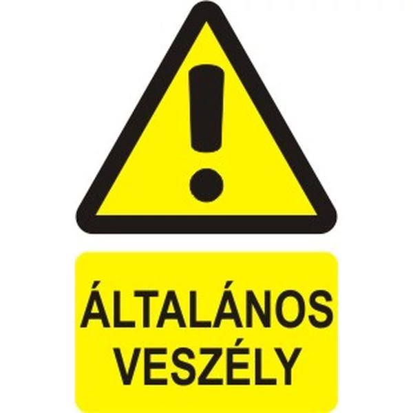 Általános veszély! - öntapadó, 160*240