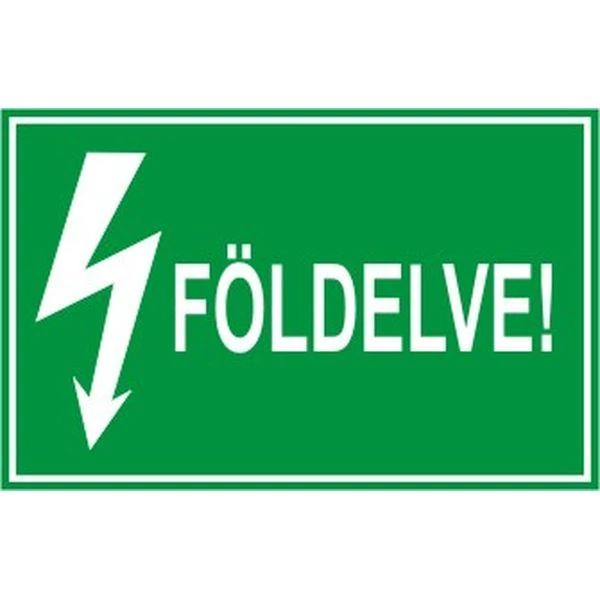 Földelve! - öntapadó, 90*60mm